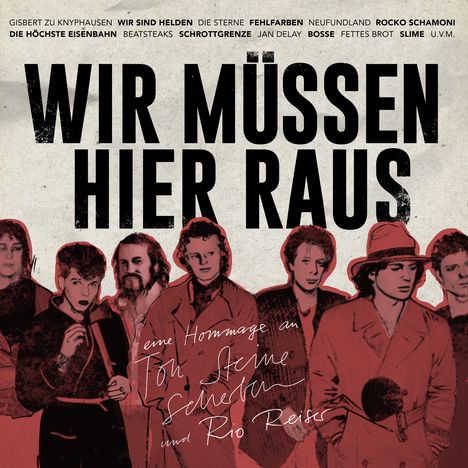 Wir müssen hier raus: Eine Hommage an Ton Steine Scherben &amp; Rio Reiser (180g) (Colored Vinyl), 2 LPs und 1 CD