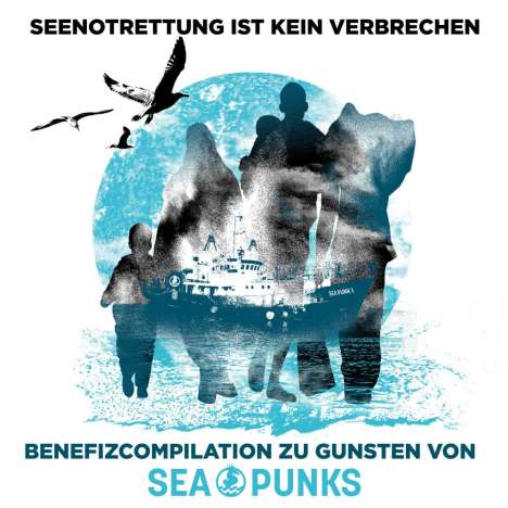 Seenotrettung ist kein Verbrechen (Benefiz-Compilation zu Gunsten von Sea Punks) (Colored Vinyl), 2 LPs