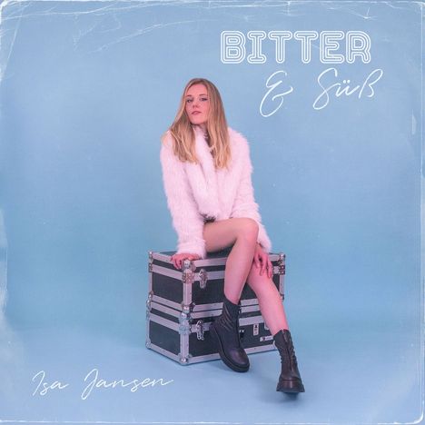Isa Jansen: Bitter &amp; Süß, CD