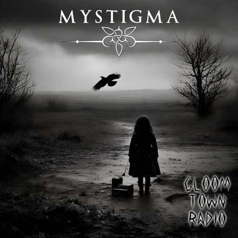„MYSTIGMA“ und „GLOOM TOWN RADIO“. Ein Kind mit Koffer auf einem dunklen Weg, ein Vogel fliegt, kahle Bäume.