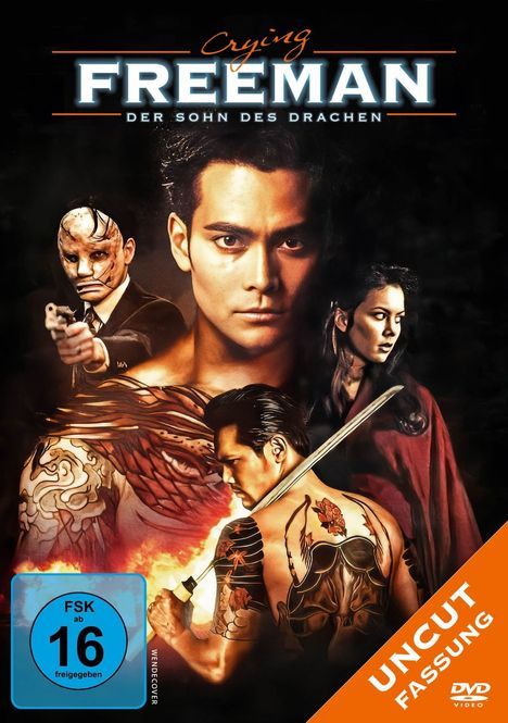 Crying Freeman: Der Sohn des Drachen. Uncut Fassung. Titelheld mit Schwert, Drachen-Tattoo und drei weiteren Personen. FSK 16.