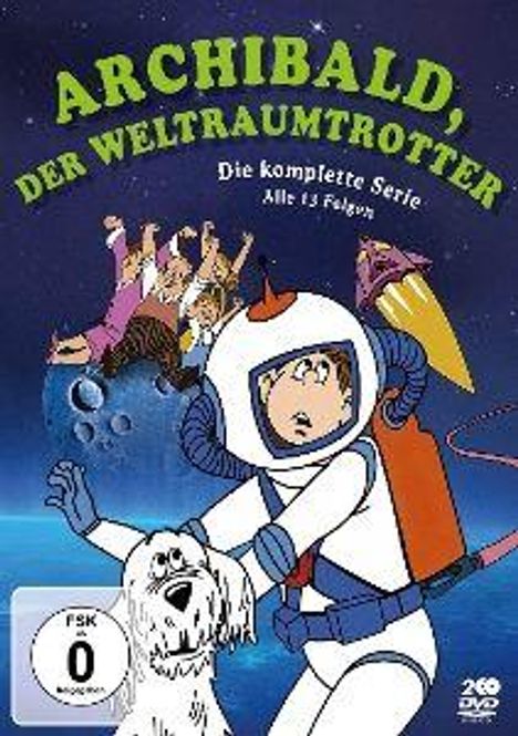 "ARCHIBALD, DER WELTRAUMTROTTER. Die komplette Serie Alle 13 Folgen." Illustration mit Astronaut und Hund im Weltraum.