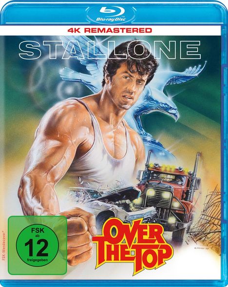 Text: "STALLONE", "4K REMASTERED", "FSK ab 12 freigegeben", "OVER THE TOP". Illustration: muskulöser Mann, Adler, großer LKW.