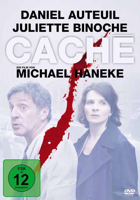 Text: "Daniel Auteuil, Juliette Binoche, Cache, Michael Haneke" über blassem Hintergrund, roter Streifen. FSK 12 Logo.
