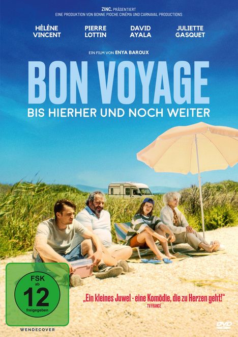 Text: „BON VOYAGE - BIS HIERHER UND NOCH WEITER“, „FSK ab 12 freigegeben“, „Ein kleines Juwel...“. Vier Personen am Strand.