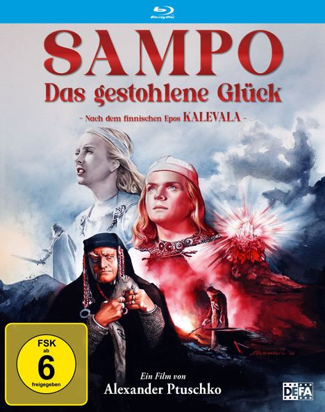 „SAMPO Das gestohlene Glück. – Nach dem finnischen Epos KALEVALA – FSK ab 6 freigegeben. Ein Film von Alexander Ptuschko.“ Illustration dreier Personen, eine Frau in Weiß, ein Mann mit Mütze und ein Mann in dunkler Kleidung vor einer roten Explosion.