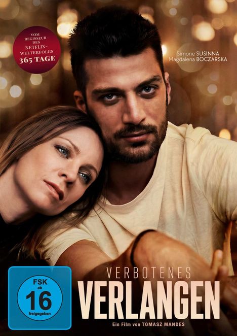 „Verbotes Verlangen“, FSK 16. Zwei Menschen, die sich nahe sind, vor einem unscharf leuchtenden Hintergrund.