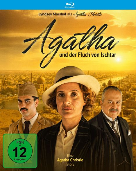 „Agatha und der Fluch von Ischtar“ zeigt drei Personen in einem historischen Setting mit einer Stadt im Hintergrund. FSK 12 Hinweis.