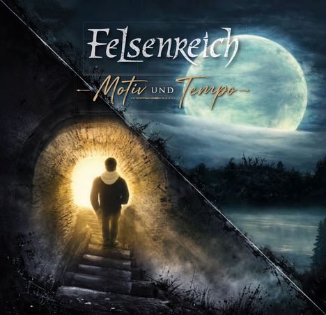 Text: "Felsenreich Motiv und Tempo". Illustration eines Mannes im beleuchteten Tunnel, auf dem Weg zu einer mondhellen Landschaft.