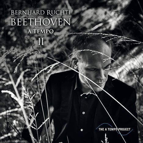 Bernhard Ruchti - Beethoven a Tempo II, 1 CD und 1 DVD