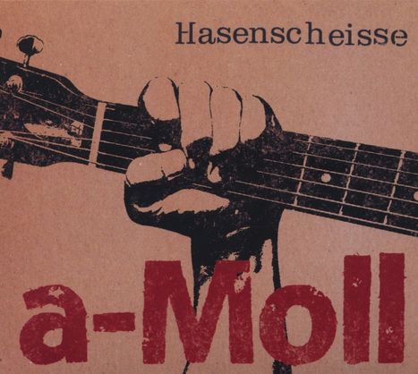 Hasenscheiße: A-Moll, CD