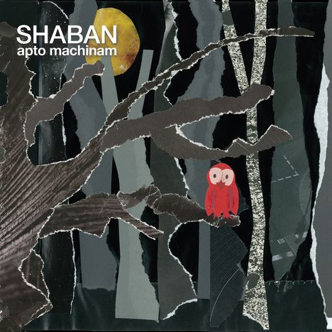 Shaban: Apto Machinam, 2 LPs