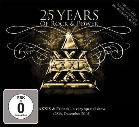 Axxis: 25 Years Of Rock And Power: Axxis And Friends - A Very Special Show 2014, 2 CDs und 1 DVD