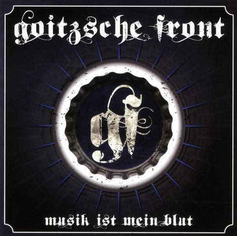 Goitzsche Front: Musik ist mein Blut, CD