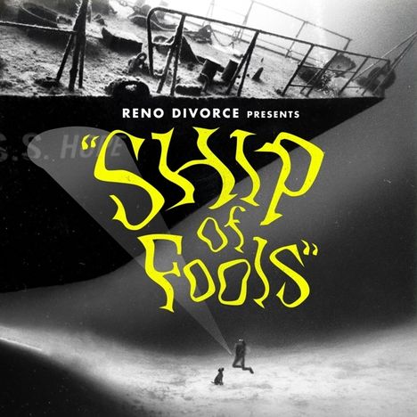 Reno Divorce: Ship Of Fools, CD