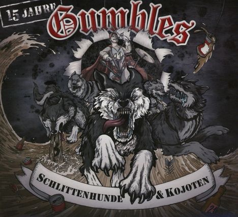 Gumbles: Schlittenhunde &amp; Kojoten, CD