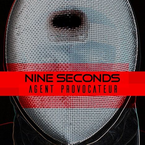 Nine Seconds: Agent Provocateur, CD