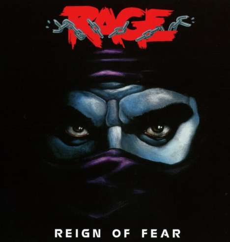 Rage: Reign Of Fear (Deluxe Edition), 2 CDs