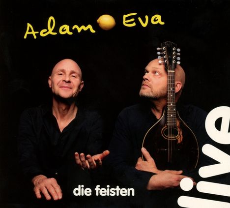 Die Feisten: Adam &amp; Eva (Live), 2 CDs