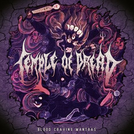 Temple Of Dread: Blood Craving Mantras (Limited Handnumbered Edition), CD