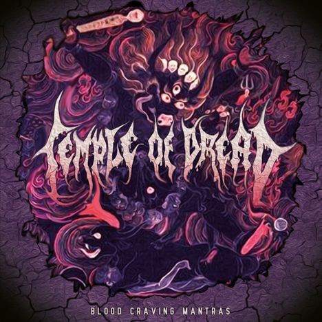 Temple Of Dread: Blood Craving Mantras, LP