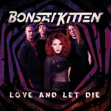 Bonsai Kitten: Love And Let Die (Red/Black Vinyl), LP