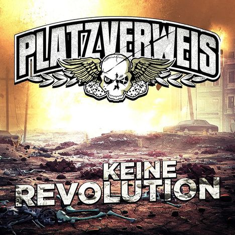 Platzverweis: Keine Revolution, CD