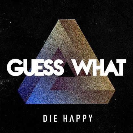 Die Happy: Guess What, 1 LP und 1 CD