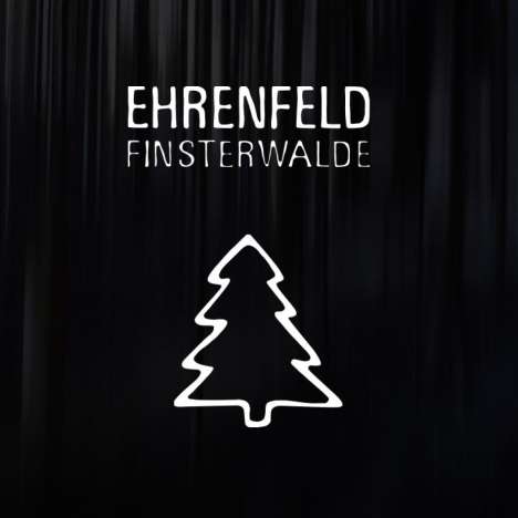 Ehrenfeld: Finsterwalde, CD