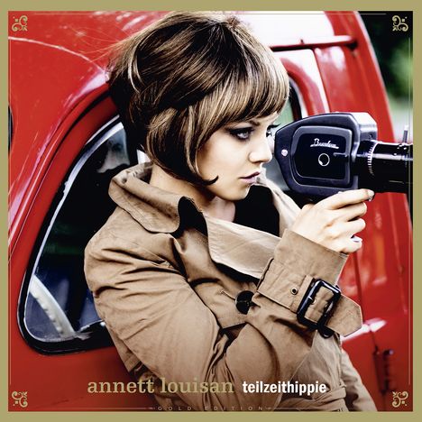 Annett Louisan: Teilzeithippie (Gold Edition inkl. Bonustracks), CD