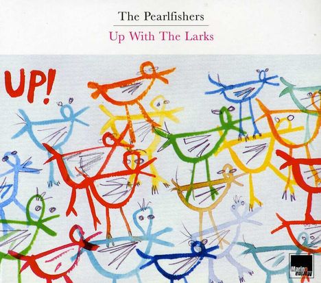 The Pearlfishers: Up With The Larks, CD