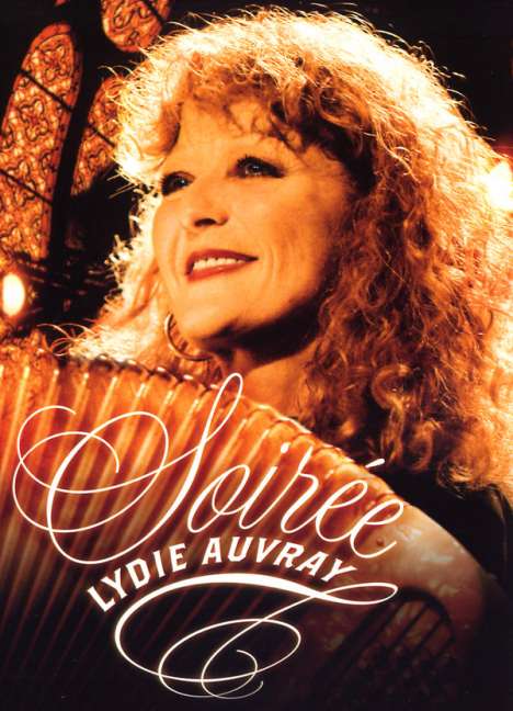 Lydie Auvray: Soiree: Concert Du Jubile A Kulturkirche Cologne 2007, DVD