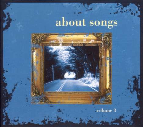 About Songs Volume 3, CD
