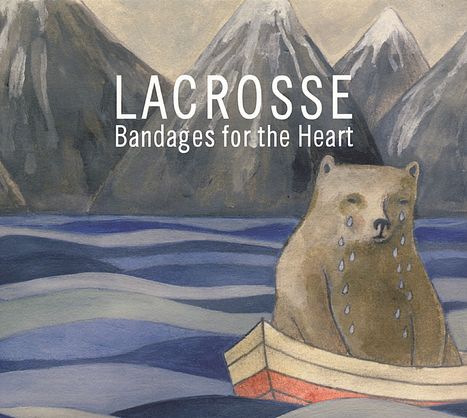 Lacrosse: Bandages For The Heart, CD