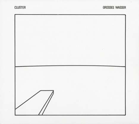Cluster: Großes Wasser, CD