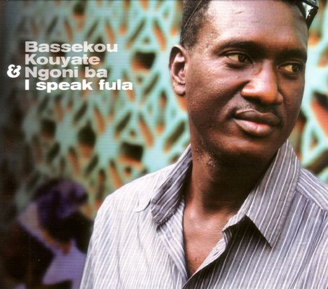 Bassekou Kouyate &amp; Ngoni Ba: I Speak Fula, CD