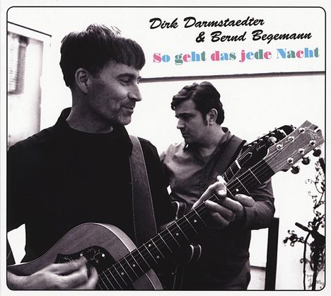 Dirk Darmstaedter (ex-Jeremy Days): So geht das jede Nacht, CD
