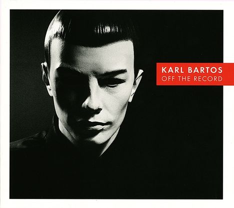 Karl Bartos (Ex-Kraftwerk): Off The Record (180g) (Limited Edition) (LP + CD), 1 LP und 1 CD