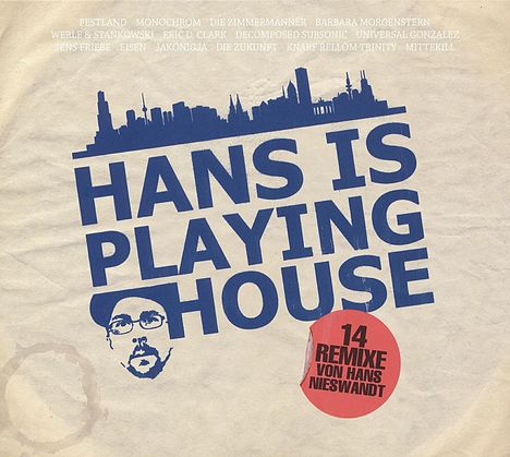 Hans Nieswandt: Hans Is Playing House, 2 LPs