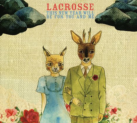 Lacrosse: This New Year Will Be For You And Me (Reissue), CD