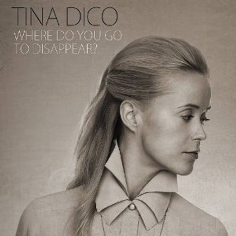 Tina Dico: Where Do You Go To Disappear? (+ 4 Vinyl only-Tracks) (180g) (LP + CD), 2 LPs und 1 CD