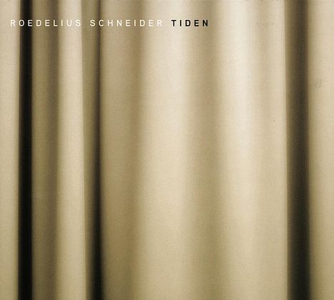 Roedelius / Schneider: Tiden, CD