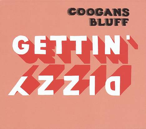 Coogans Bluff: Gettin' Dizzy (180g), LP