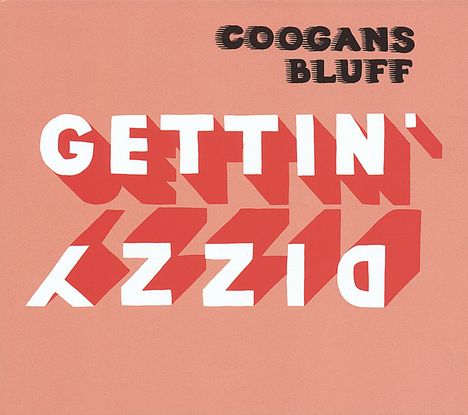 Coogans Bluff: Gettin' Dizzy, CD