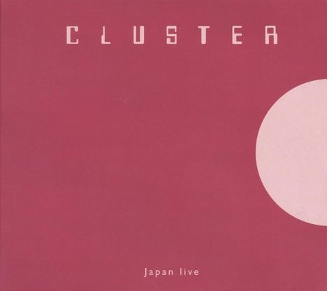 Cluster: Japan Live, CD