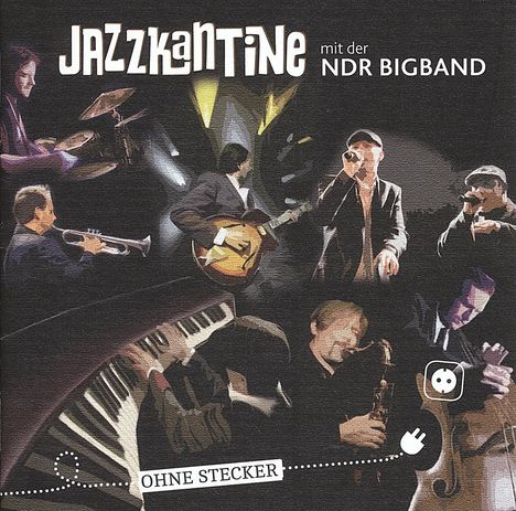 Jazzkantine: Ohne Stecker, CD