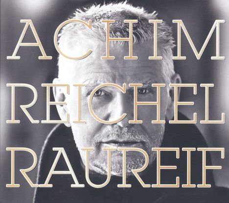 Achim Reichel: Raureif (180g) (LP + CD), 1 LP und 1 CD