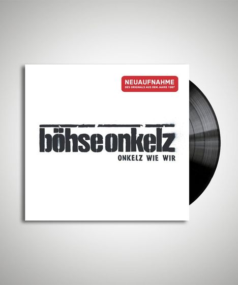 Böhse Onkelz: Onkelz wie wir (Neuaufnahme), LP