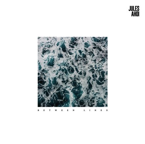 Jules Ahoi: Between Lines (remastered), LP
