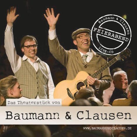 Baumann &amp; Clausen: Feierabend (Live), CD